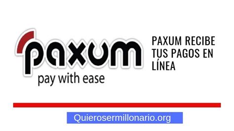 paxum que es|Paxum: Recibir Pagos